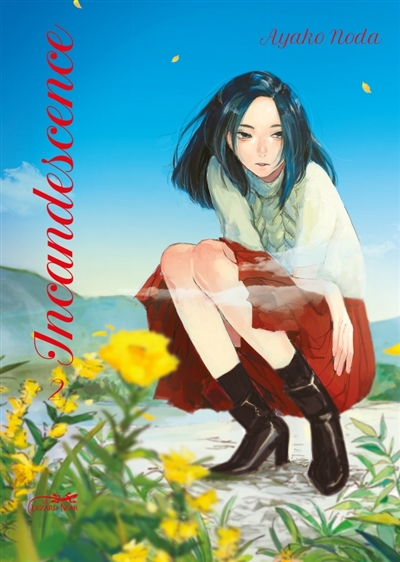 Incandescence, tome 2