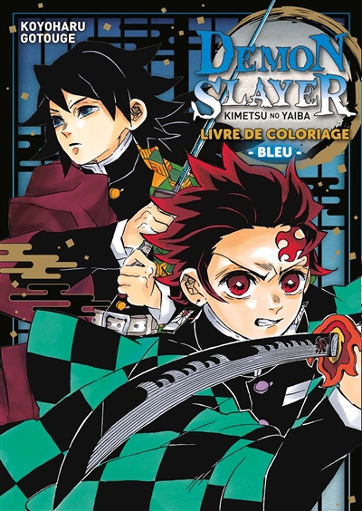 Demon slayer : Kimetsu no yaiba : livre de coloriage bleu