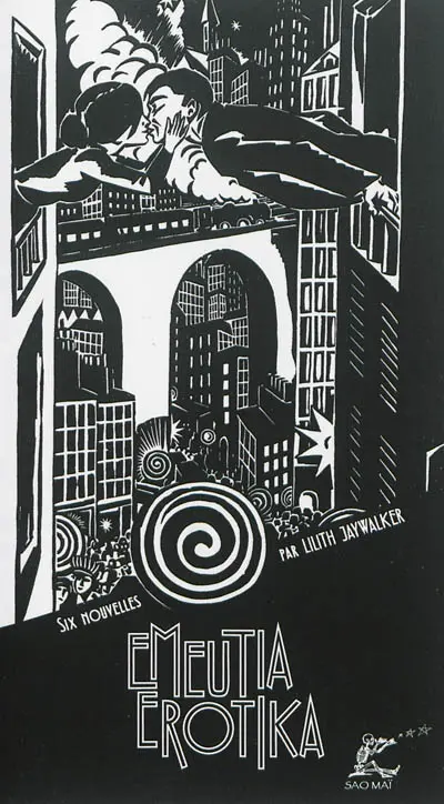 Emeutia erotika : six nouvelles