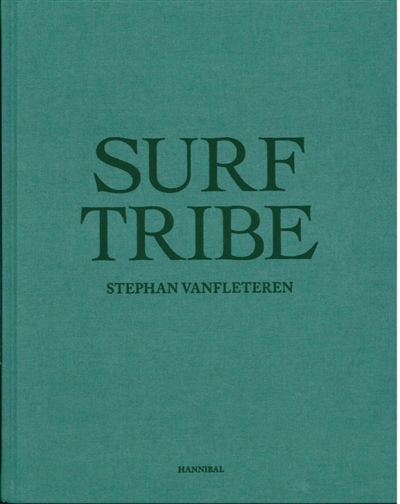 Stephan Vanfleteren Surf Tribe