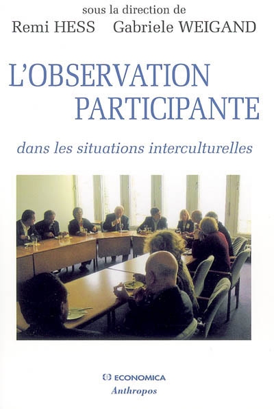 L'observation participante : dans les situations interculturelles