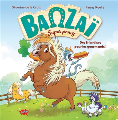 Banzaï super poney. Vol. 1
