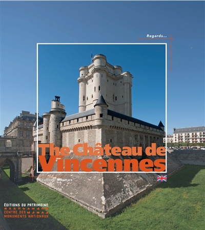 The château de Vincennes