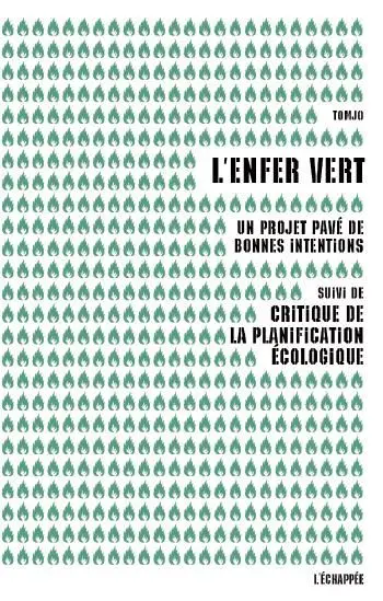 L'enfer vert