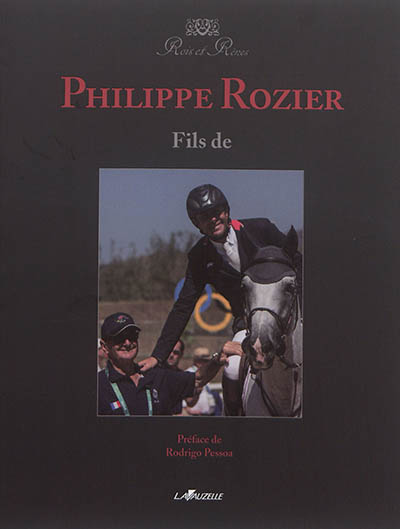 Philippe Rozier : fils de