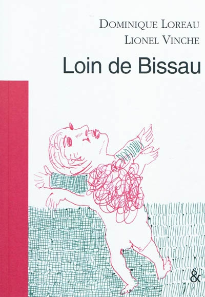 Loin de Bissau
