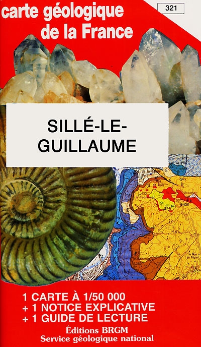 Sillé-le-Guillaume : carte géologique de la France à 1/50 000, 321