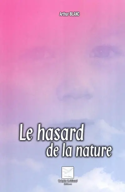 Le hasard de la nature