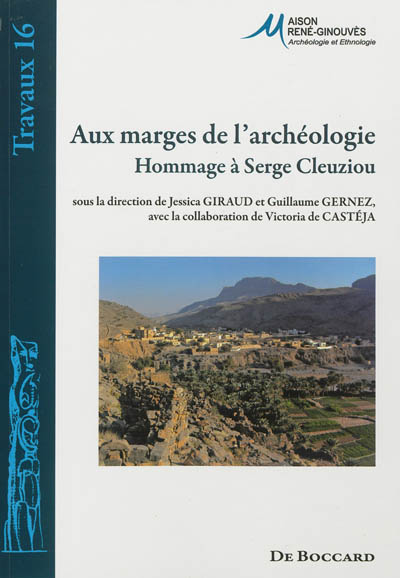 Aux marges de l'archéologie : hommage à Serge Cleuziou
