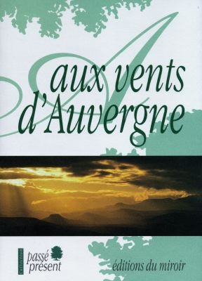 Aux vents d'Auvergne