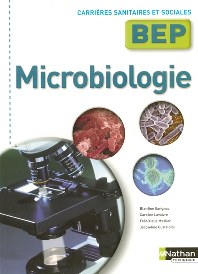 Microbiologie BEP : BEP carrières sanitaires et sociales