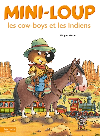 Mini-Loup, les cow-boys et les Indiens