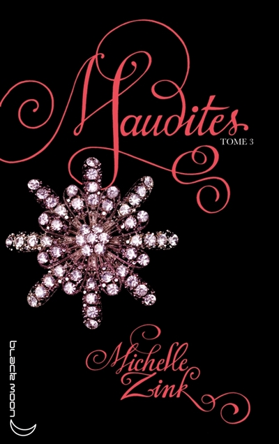 Maudites. Vol. 3