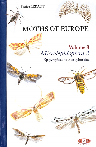 Moths of Europe. Vol. 8. Microlepidoptera. Vol. 2. Epipyropidae to pterophoridae