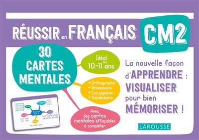 Réussir en français CM2, 10-11 ans : 30 cartes mentales