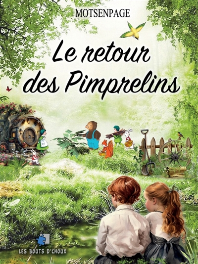 LE RETOUR DES PIMPRELINS