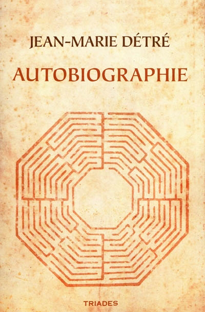 Autobiographie : labyrinthe et fil d'Ariane