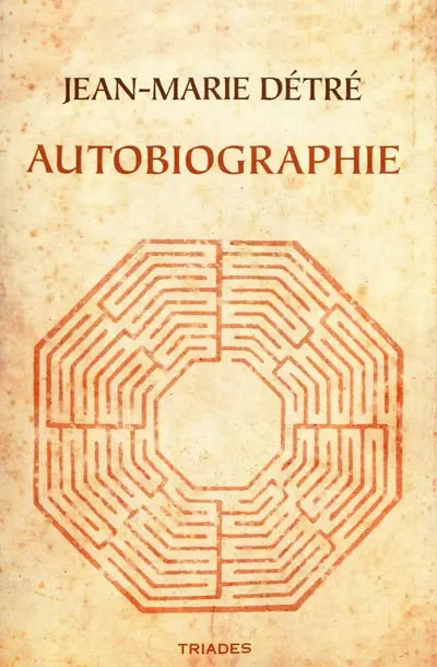 Autobiographie : labyrinthe et fil d'Ariane