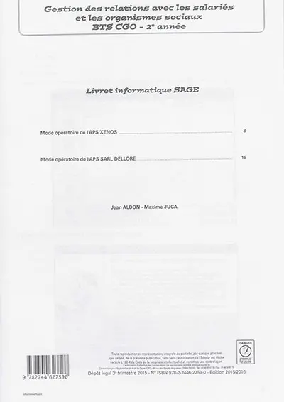Gestion des relations avec les salariés et les organismes sociaux, BTS CGO 2e année : livret informatique Sage