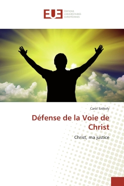 Défense de la Voie de Christ : Christ, ma justice