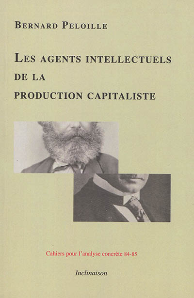 Les agents intellectuels de la production capitaliste