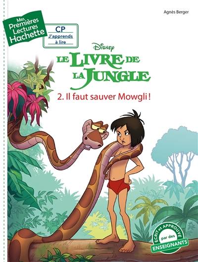 Le livre de la jungle. Vol. 2. Il faut sauver Mowgli !