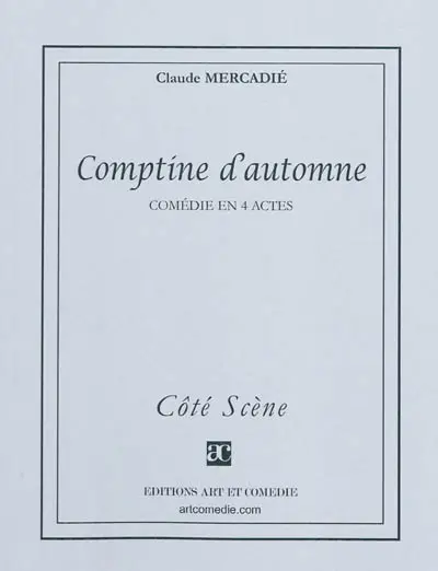 Comptine d'automne : comédie en 4 actes