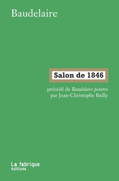 Salon de 1846. Baudelaire peintre