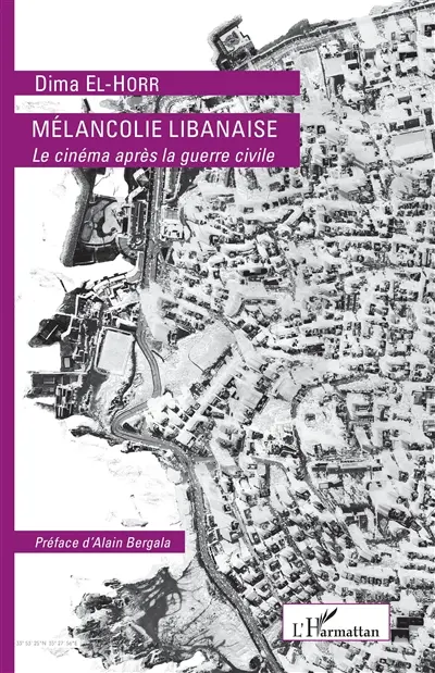 Mélancolie libanaise : le cinéma après la guerre civile