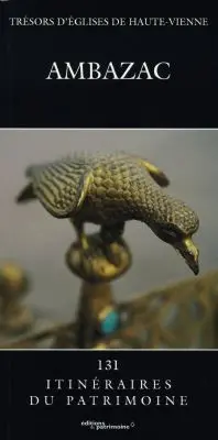 Ambazac : trésors d'églises de Haute-Vienne