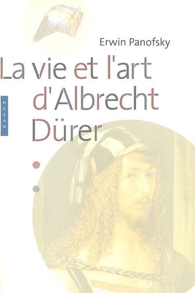 La vie et l'art d'Albrecht Dürer
