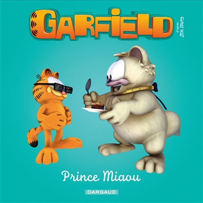 Garfield & Cie. Prince Miaou