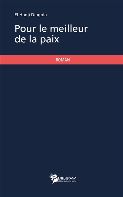 Pour le meilleur de la paix
