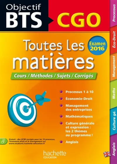 BTS CGO, examen 2016 : toutes les matières : cours, méthodes, sujets, corrigés