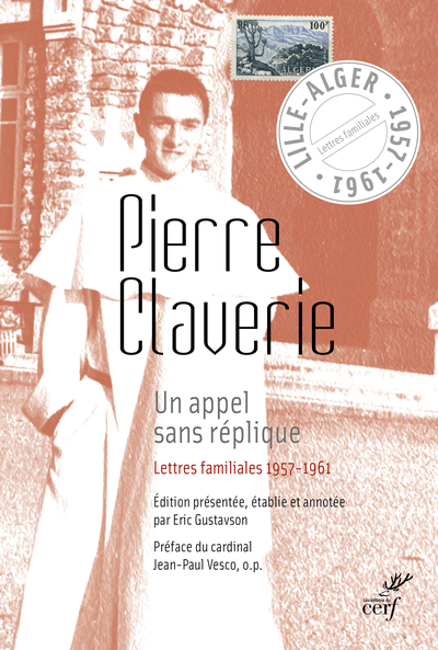 Un appel sans réplique : lettres familiales : 1957-1961