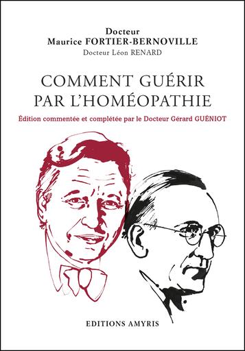 Comment guérir par l'homéopathie