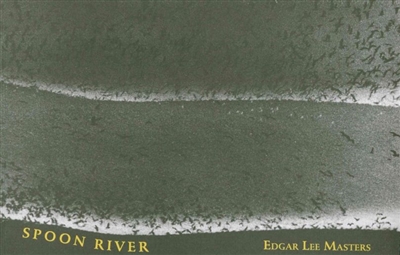 Spoon River : catalogue des chants de la rivière