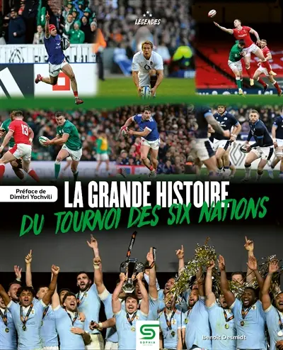 La grande histoire du tournoi des Six Nations