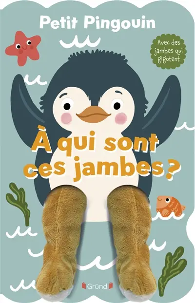 Petit pingouin : à qui sont ces jambes ?