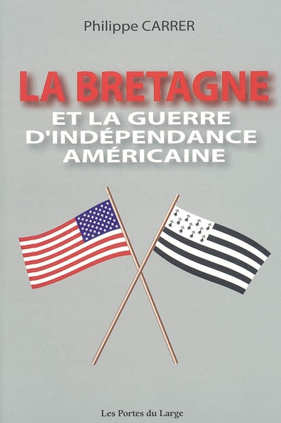 La Bretagne et la guerre d'Indépendance américaine