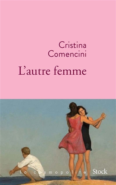 L'autre femme - Cristina Comencini