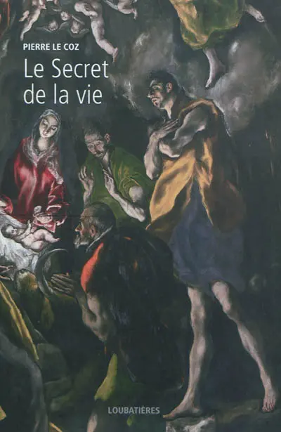 L'Europe et la profondeur. Vol. 5. Le secret de la vie