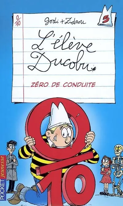 L'élève Ducobu. Vol. 5. Zéro de conduite