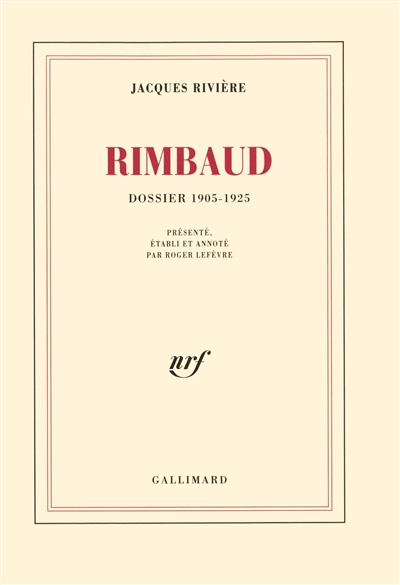 Rimbaud : dossier 1905-1925