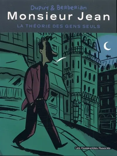 Monsieur Jean : la théorie des gens seuls