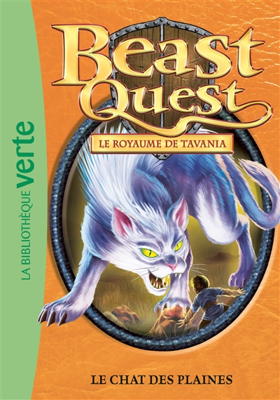 Beast quest. Vol. 44. Le royaume de Tavania : le chat des plaines