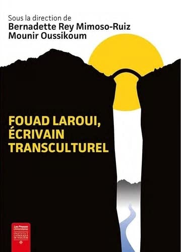 Fouad Laroui, écrivain transculturel
