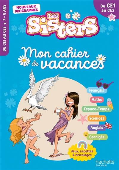 Les sisters, du CE1 au CE2,...