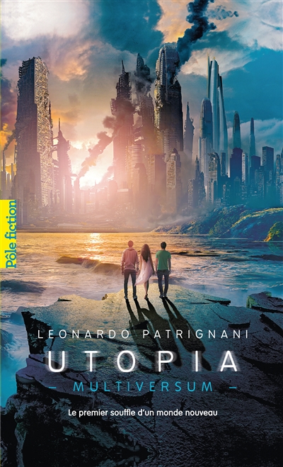 Multiversum. Vol. 3. Utopia