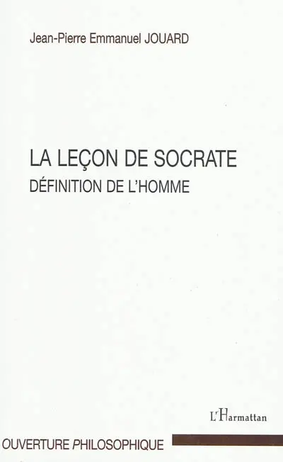 La leçon de Socrate : définition de l'homme